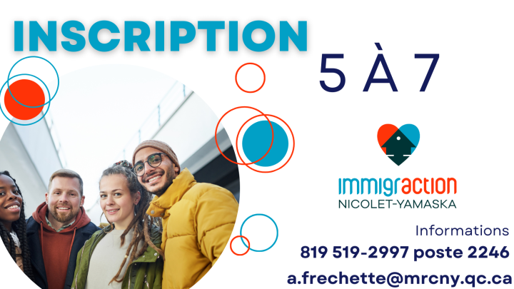 5 à 7 en immigration (Nicolet, Saint-Zéphirin-de-Courval, Pierreville et Saint-Léonard-D'Aston) - INSCRIPTION